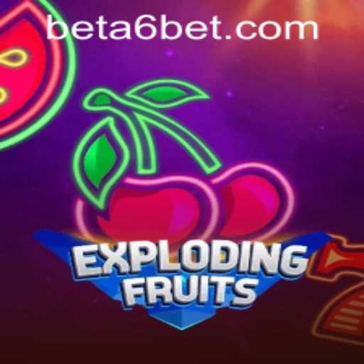 Discover the Thrill of ExplodingFruits and the Simplicity of a6bet PH Login