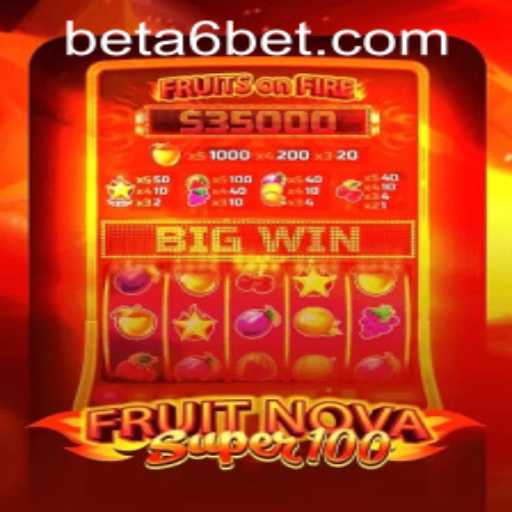 Exploring FruitNovaSuper100 and A6Bet PH Login